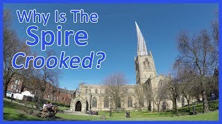 Why Is The Spire Crooked  Chesterfield St Mary amp All Saints Church [upl. by Eannej]