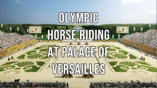 Olympic Horse Riding at Versailles Elegance and Excellence 🏇✨ olympics paris [upl. by Lenahc985]