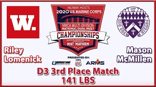 2020 NWCA MultiDivision National Duals  D3 3rd Place  Lomenick vs McMillen  141 [upl. by Loralie]