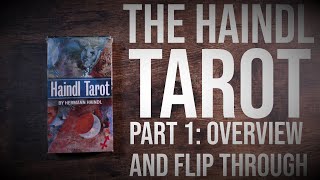 The Haindl Tarot Part 1  Overview amp Flip Through [upl. by Notac113]