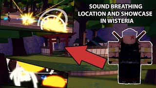 Sound Breathing Location  Showcase in Wisteria Roblox  Souprie [upl. by Lemmueu]