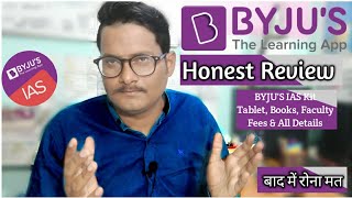 BYJUS IAS Honest Review 2021  BYJUS IAS Kit Tablet Books Faculty Fees amp All Details [upl. by Urbanus582]