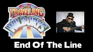 TRAVELING WILBURYS END OF THE LINE [upl. by Ettenwad467]