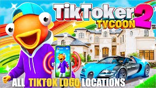 TIKTOKER TYCOON 2 MAP FORTNITE CREATIVE  ALL TIKTOK LOGO LOCATIONS [upl. by Suilenrac328]