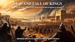 Midweek Rise and Fall of Kings part 22 [upl. by Dun815]