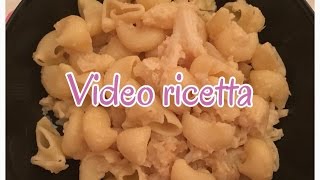 VIDEO RICETTA PASTA COL CAVOLFIORE [upl. by Belva]