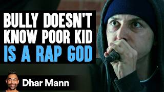 BULLY Doesnt Know POOR KID Is A RAP GOD Inspired By Eminem PG13  Dhar Mann Studios [upl. by Holbrook814]