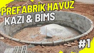 Prefabrik Havuz Nasıl Yapılır  Bölüm 1 Çukur Açma Bims Örme  Merdoz [upl. by Annoiek]