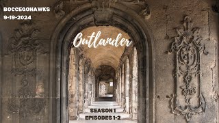 20240920 Outlander Season 1 Episodes 12 [upl. by Nnylhsa945]