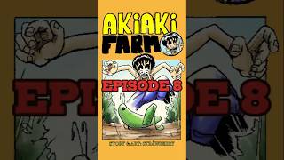 AKIAKI FARM  EPISODE 8 manga comicbookart anime MANGAART mangaartist COMICS traditional ink [upl. by Normak869]