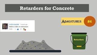 Retarders for Concrete  Admixtures 4 [upl. by Sualk]