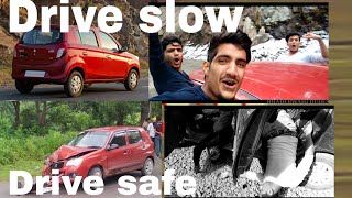 Drive slow Drive Safe  funny  inspirational  Bhaderwahi dudes [upl. by Aundrea]