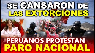 Perú Población se cansó de Extorciones y Sicariato PROTESTAS A NIVEL NACIONAL [upl. by Essej180]