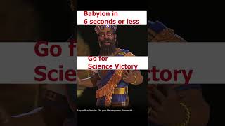 How to play BABYLON in 6 seconds or less in civ 6 shorts [upl. by Nylirrej668]