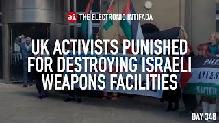 UK activists punished for destroying Israeli weapons facilities with Huda Ammori and Max Geller [upl. by Roderigo731]