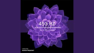 453 Hz Inner Strength Frequency Deep Impact [upl. by Sperling]