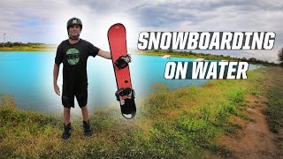 SNOWBOARDING ON WATER WAKEBOARDING ON A SNOWBOARD  WAKEBOARD [upl. by Chrisman]