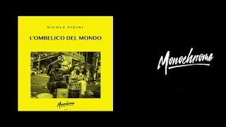 NICOLA PIGINI  LOMBELICO DEL MONDO [upl. by Cerracchio]