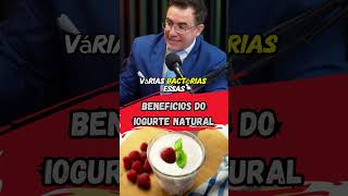 OS BENEFICIOS DO IOGURTE NATURAL saude podcastdasaude podcast curiosidades IOGURTE SAUDE [upl. by Einor]