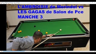 MANCHE 3 LAMBROISIE VS LES GAGAS [upl. by Verine]