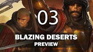 Blazing Deserts Preview Part III [upl. by Claudio]