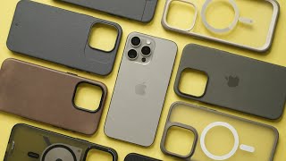 The BEST Cases For The Natural Titanium iPhone 15 Pro Max [upl. by Ynaffik896]