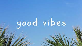 MBB — Good Vibes [upl. by Lunetta962]