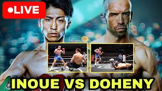 LIVE🔴INOUE VS DOHENY INOUE Bagsak sa ROUND 3 DOHENY Pinatumba si INOUE [upl. by Berriman]