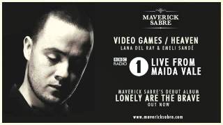 Maverick Sabre  BBC Radio 1 Live Lounge Video Games  Heaven  Lana Del Ray amp Emilie Sande mashup [upl. by Ire63]