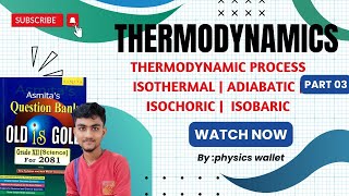 Thermodynamics Class 12  Part 03   isothermalprocess adiabaticprocess THERMODYNAMICS PROCESS [upl. by Gasser601]