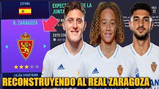 RECONSTRUYENDO AL REAL ZARAGOZA  FIFA 21 Modo Carrera [upl. by Sproul]