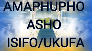 Amaphupho Asho Isifo0780046059 [upl. by Arvin681]