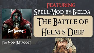 I was there at Helms Deep Full Invasion 3 Helms Deep Mod [upl. by Orran]