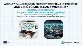 Pluralistyczne Media dla Demokracji Webinar Jak złożyć skuteczny wniosek [upl. by Ynohtnaleahcim364]