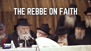 The Lubavitcher Rebbe on Faith in Gd [upl. by Lseil657]