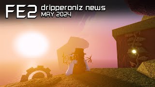 Whats next  FE2 DRIPPERONIZ NEWS [upl. by Alfreda112]