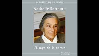 LUsage de la parole de Nathalie Sarraute lu par lautrice [upl. by Waite]