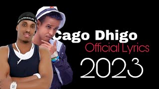 sharma Boy Ft Ilkacase Qays Cago Dhigo Lyrics 2023 [upl. by Asirral]