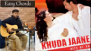 Khuda Jaane  Guitar Cover amp Lesson  Easy Low Scale Open Chords 291 [upl. by Adna]