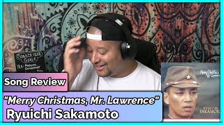 Ryuichi Sakamoto Merry Christmas Mr Lawrence REACTIONDISCUSSION [upl. by Atiniuq]