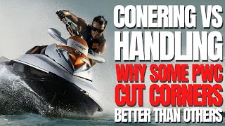 Cornering vs Handling Why Some PWC Cut Corners Better Than Others The Watercraft Journal IRL [upl. by Eimas679]