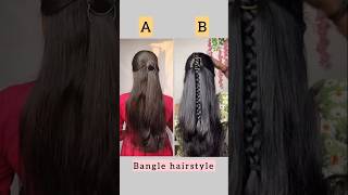 Bangle hairstyle ❤️ viralshort viralvideo trendingsong ❤️trendingshorts [upl. by Hpotsirhc811]