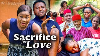 SACRIFICE OF LOVE Full Movie DESTINY ETIKO ONNY MICHAEL Nigerian Movies 2024 Latest Full Movies [upl. by Tymothy]