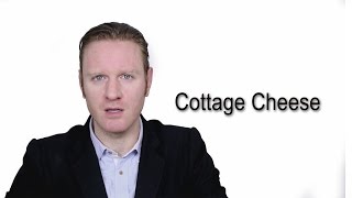 Cottage Cheese  Meaning  Pronunciation  Word World  Audio Video Dictionary [upl. by Corder]