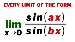 Every limit of the form sinaxsinbx as x goes to 0 calculus [upl. by Aniaj]