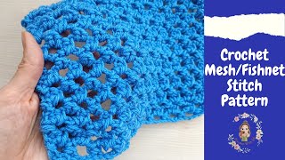 Crochet MeshFishnet Stitch Pattern [upl. by Anohs525]