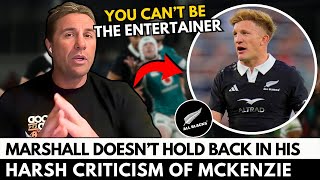 🚨JUSTIN MARSHALL CRITICIZES WITHOUT MERCY DAMIAN MCKENZIE  ALL BLACKS NEWS [upl. by Tamra]