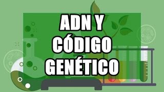 Genética ADN y código gnético [upl. by Anson]