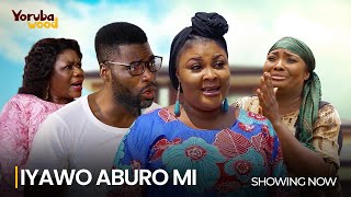 IYAWO ABURO MI Latest 2024 Yoruba Movie Thriller Starring Ronke Odusanya Ireti Osayemi Ibrahim C [upl. by Anir]