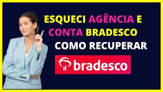 Esqueci minha agencia e conta Bradesco [upl. by Bary]